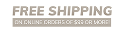 Free Shipping on online orders of  or more!